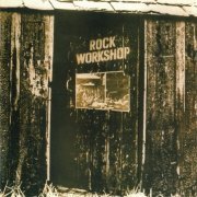 Rock Workshop - Rock Workshop (Reissue, Remastered ) (1970/2002)