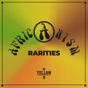 Africanism & Bob Sinclar - Africanism Rarities (2025)