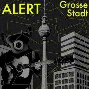 Alert - Grosse Stadt (2026)