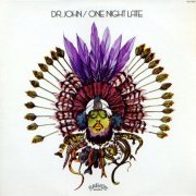 Dr. John - One Night Late (1977)