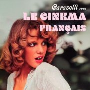 Caravelli - Joue le cinéma français (2026)