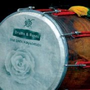 The Dhol Foundation - Drums & Roses (2007)