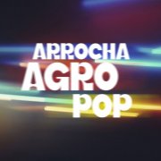VA - Arrocha Agro Pop (2026)