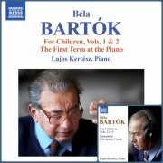 Lajos Kertesz - Bartók: For Children, Vols. 1-4 (2013)