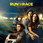 Paul Mills - Run the Race (Original Motion Picture Score) (2019)