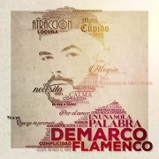 Demarco Flamenco - En una sola palabra (2022) [Hi-Res]