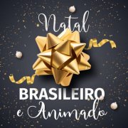 VA - Natal Brasileiro e Animado (2024)