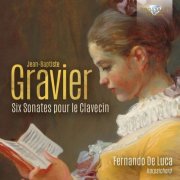 Fernando De Luca - Gravier: Six Sonates pour le Clavecin (2026) [Hi-Res]