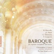 Christopher J. Greco, Po Sim Head - Baroque: For Soprano Saxophone & Piano (2025) [Hi-Res]