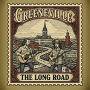 Greeneville - The Long Road (2025) [Hi-Res]