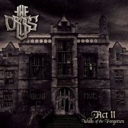 The Cross - Act II: Walls of the Forgotten (2022)