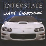 Interstate Blues - White Lightning (2003)
