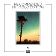 VA - Re-Commended - Nu Disco Edition, Vol. 17 (2022)