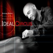 Edouard Bineau - Ideal circus (2005)