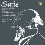 Håkon Austbø - Erik Satie: Gymonopédies, Gnossiennes, Sarabandes (2006)