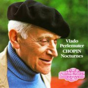 Vlado Perlemuter - Chopin∶ Nocturnes (2006)