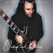 Nick Evans Mowery - Owners And Pickers (2022)