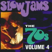 VA - Slow Jams: The 70s Volume 4 (1995)