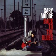 Gary Moore - Back to the Blues (2001)