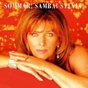 Sylvia Vrethammar - Sommar! Samba! Sylvia! (2005)