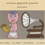 William Gagliardi Quartet - Nhlahla (2003)