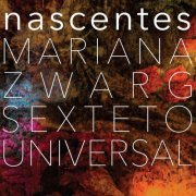 Mariana Zwarg - Nascentes (2020)