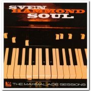 Sven Hammond Soul - The Marmalade Sessions (2010)