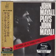 John Mayall - John Mayall Plays John Mayal (Japan SHM-CD 2007)