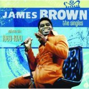 James Brown - The Singles Vol. 6 (1969 - 1970) (2009)