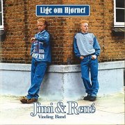 Jimi & René - Lige Om Hjørnet (1995/2021)