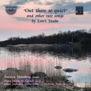 Torsten Mossberg - Out There so Quiet and Other Rare Songs by Evert Taube (2022)