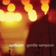 Gordie Sampson - Sunburn (With Commentary) (2025)