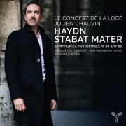 Le Concert de la Loge & Julien Chauvin - Haydn: Stabat Mater, Symphonies Parisiennes Nos. 84 & 86 (2021) [Hi-Res]