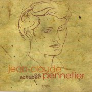 Jean-Claude Pennetier - Jean-Claude Pennetier joue Schubert (2018)