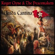 Roger Clyne & The Peacemakers - Unida Cantina (2011)