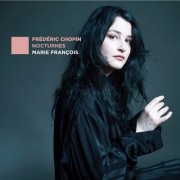 Marie François - Chopin: Nocturnes (2025) [Hi-Res] [Dolby Atmos]