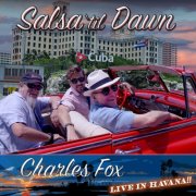 Charles Fox, Mike Ryan - Salsa 'Til Dawn (Live) (2025) [Hi-Res]