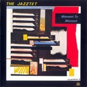 The Jazztet - Moment To Moment (1983)