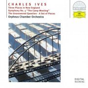 Orpheus Chamber Orchestra - Ives: Three Places in New England, Symphony No.3, The Unanswered Question, A Set of Pieces (1994)