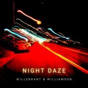 Willebrant, Paul Williamson - Night Daze (2024) [Hi-Res]