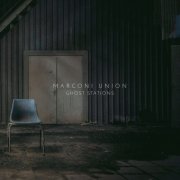 Marconi Union - Ghost Stations (2016)