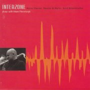 Interzone - Plays with Adam Pierończyk (2000)