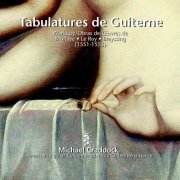 Michael Craddock - Tabulatures de guiterne (2005)