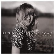 Katrine Schmidt - Laying My Burdens Down (2021)