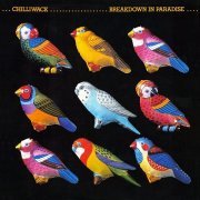 Chilliwack - Breakdown In Paradise (1979)