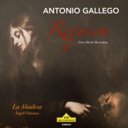 Angel Chirinos & La Abadesa - Antonio Gallego: Requiem (2026) Hi-Res