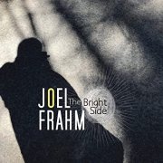 Joel Frahm - The Bright Side (2021) Hi Res