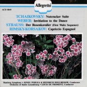 Louis De Froment, Heinrich Hollreiser, Jonel Perlea - Tchaikovsky: The Nutcracker Suite - Weber: Invitation to the Dance - Strauss: Der Rosenkavalier - Rimsky-Korsakov: Capriccio espagnol (1990)