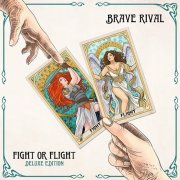 Brave Rival - Fight Or Flight (Deluxe Edition) (2024) Hi-Res
