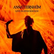 Anna Ternheim - Live In Stockholm (2016)